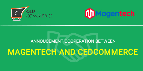Cooperation between magenTech and cedcommerce