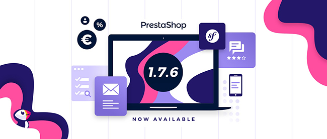Prestashop 1.7.6 Features