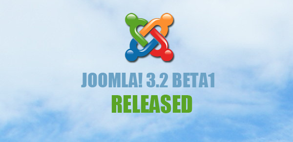 Joomla! 3.2 Beta1 Release